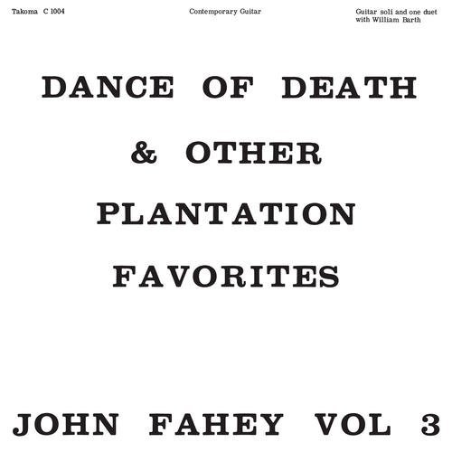 John Fahey/Dance Of Death & Other Plantation Favorites (Green Vinyl)@Lp