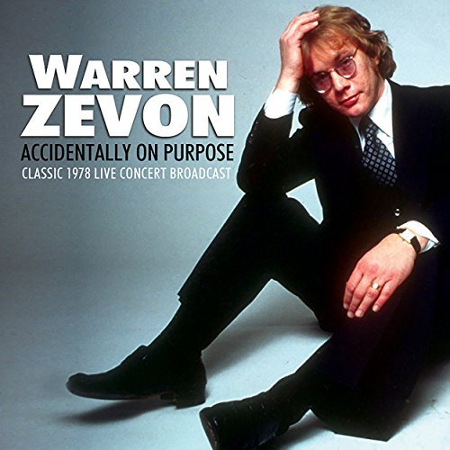 Warren Zevon/Accidentally On Purpose