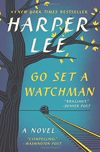 Harper Lee/Go Set a Watchman
