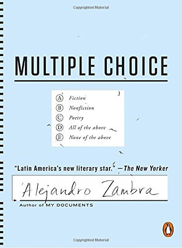 Alejandro Zambra/Multiple Choice