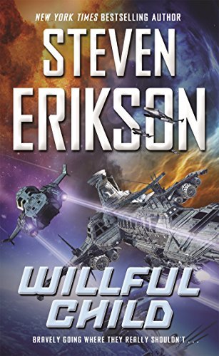 Steven Erikson/Willful Child