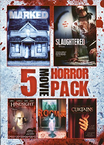 5 Movie Horror Pack/Marked / Slaughtered / Hindsight / Room 33 / Curtains