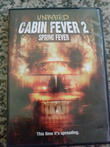 Cabin Fever 2/Cabin Fever 2