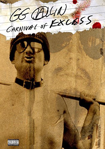 Gg Allin/Carnival Of Excess
