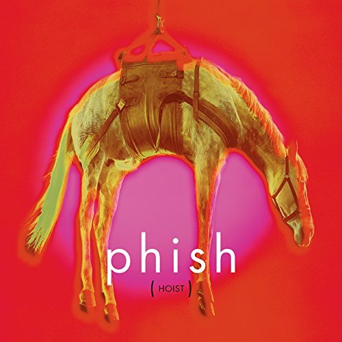 Phish/Hoist