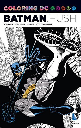 Jeph Loeb/Coloring DC@Batman-Hush, Volume 1