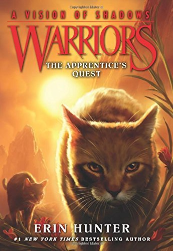Erin Hunter/Warriors: A Vision of Shadows #1@The Apprentice's Quest