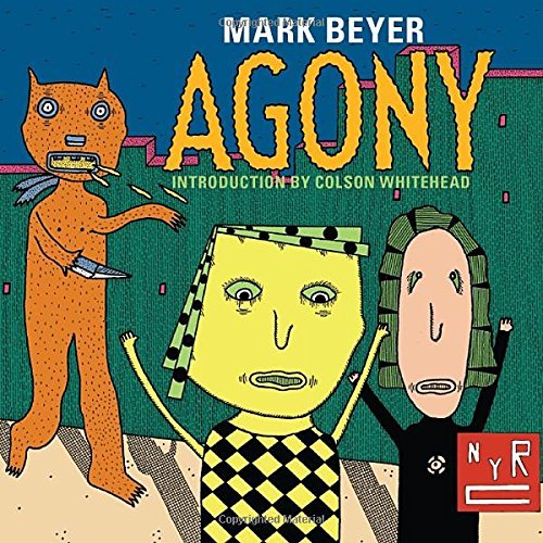 Mark Beyer/Agony