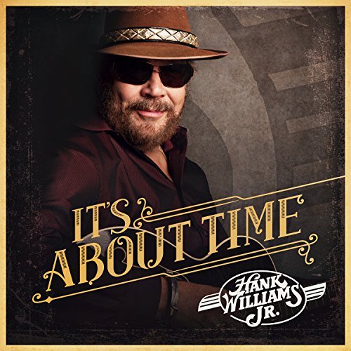 Hank Williams Jr/It's About Time