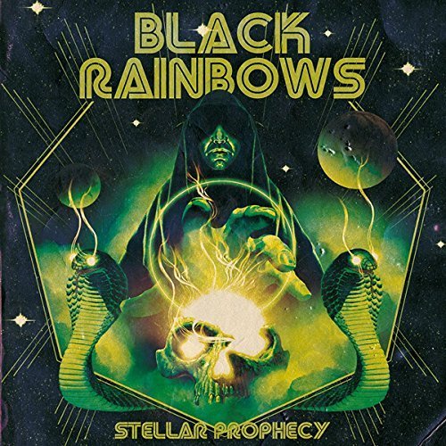 Black Rainbows/Stellar Prophecy