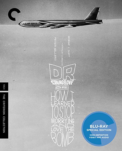 Dr. Strangelove or: How I Learned to Stop Worrying and Love the Bomb (Criterion Collection)/Peter Sellers, George C. Scott, and Sterling Hayden@PG@Blu-Ray