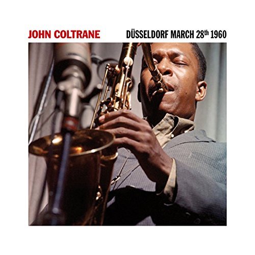 John Coltrane/Düsseldorf 3/28/60@Lp