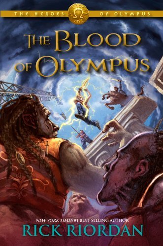 Rick Riordan/The Blood of Olympus@Heroes of Olympus Book Five