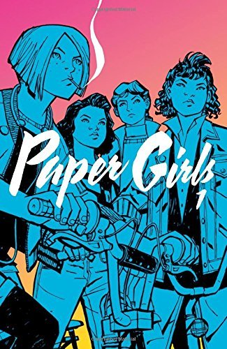 Brian K. Vaughan/Paper Girls, Volume 1