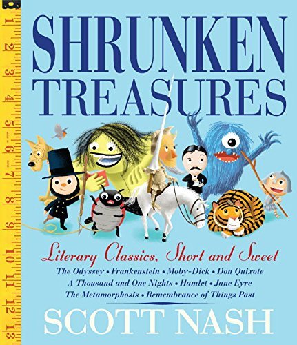 Scott Nash/Shrunken Treasures@ Literary Classics, Short, Sweet, and Silly