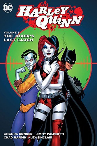 Amanda Conner/Harley Quinn, Volume 5@The Joker's Last Laugh