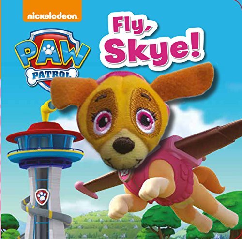Parragon Books Ltd/Paw Patrol: Fly, Skye!