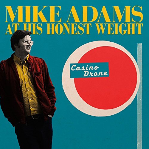 Mike At His Honest Weigh Adams/Casino Drone