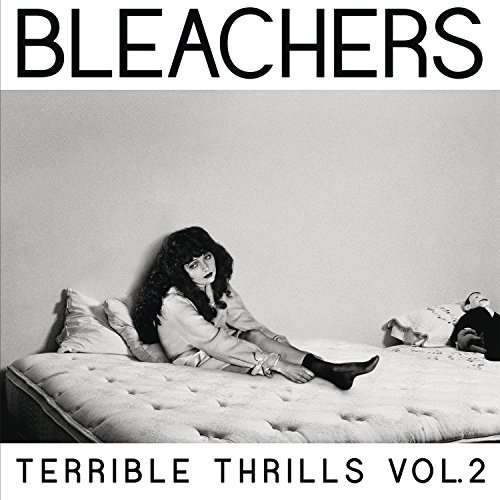 Bleachers/Terrible Thrills 2