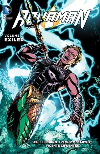 Cullen Bunn/Aquaman, Volume 7@Exiled