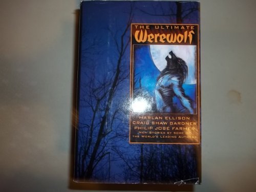 harlan Ellison/The Ultimate Werewolf