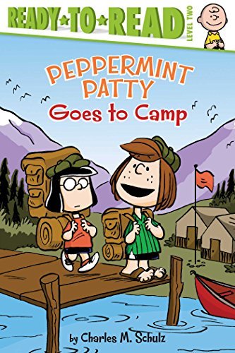 Charles M. Schulz/Peppermint Patty Goes to Camp@ Ready-To-Read Level 2
