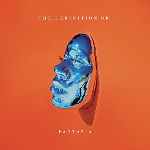 Fantasia/Definition Of…