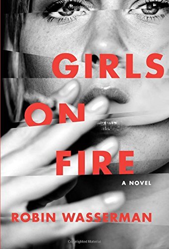 Robin Wasserman/Girls on Fire