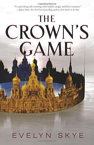 Evelyn Skye/The Crown's Game