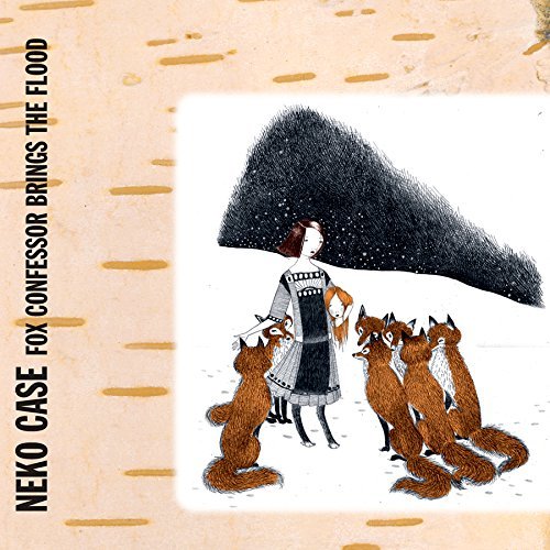 Neko Case/Fox Confessor Brings The Flood (black vinyl)