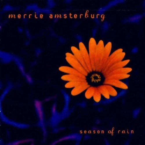 Merrie Amsterburg/Season Of Rain
