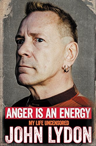 Lydon,John/ Perry,Andrew (CON)/Anger Is an Energy