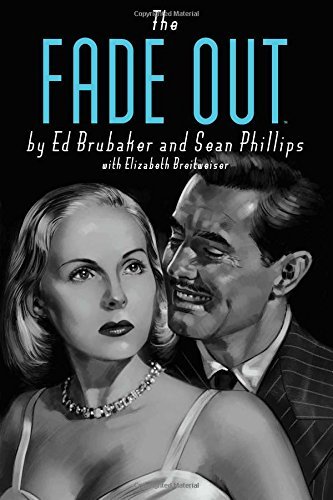 Ed Brubaker/The Fade Out@Deluxe