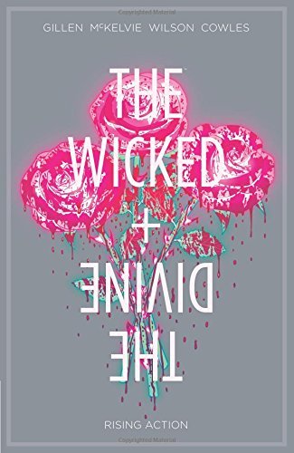 Kieron Gillen/The Wicked & the Divine Volume 4@Rising Action