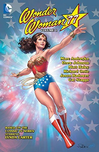 Mark Andreyko/Wonder Woman '77, Volume 1