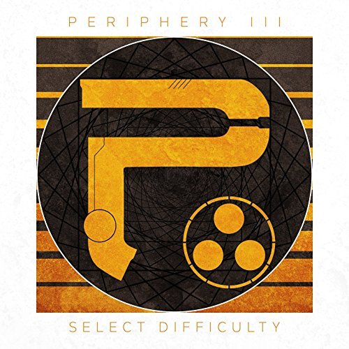 Periphery/Periphery Iii: Select Difficul@Explicit