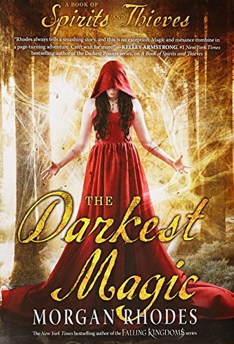 Morgan Rhodes/The Darkest Magic