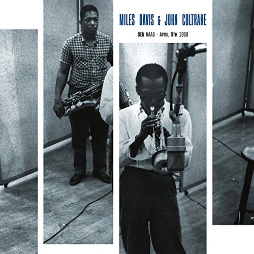 Miles Davis & John Coltrane/Den Haag 4/9/60@Lp