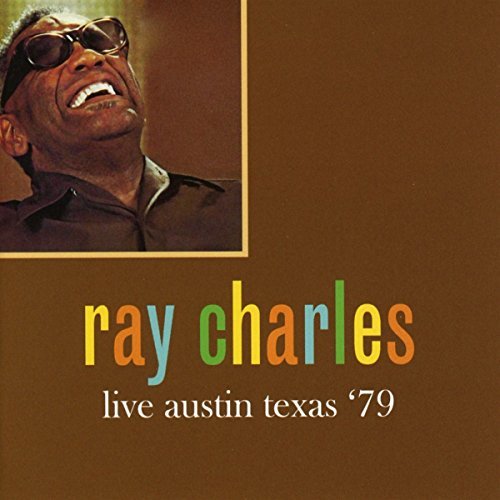 Ray Charles/Live Austin Texas '79