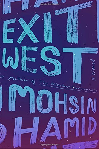 Mohsin Hamid/Exit West