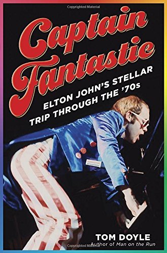 Tom Doyle/Captain Fantastic@ Elton John's Stellar Trip Through the '70s