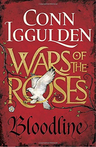 Conn Iggulden/Wars of the Roses@ Bloodline