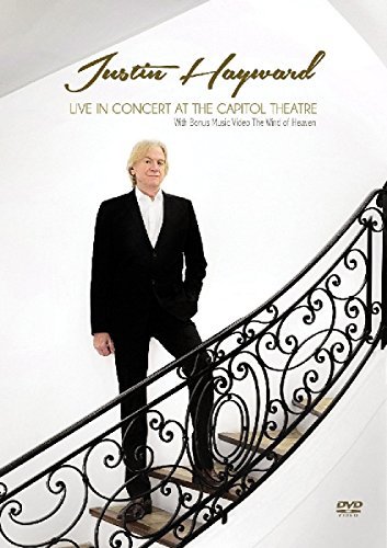 Justin Hayward/Live In Concert At The Capitol Theatre