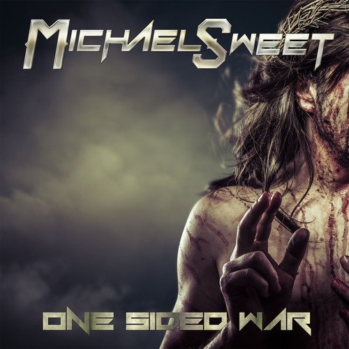 Michael Sweet/One Sided War
