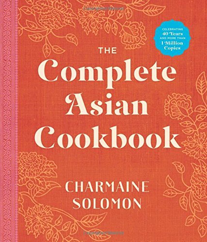 Charmaine Soloman/The Complete Asian Cookbook