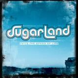 Sugarland Twice The Speed Of Life 