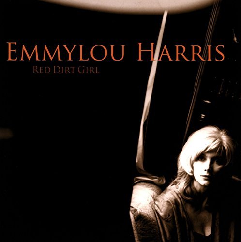 Emmylou Harris/Red Dirt Girl