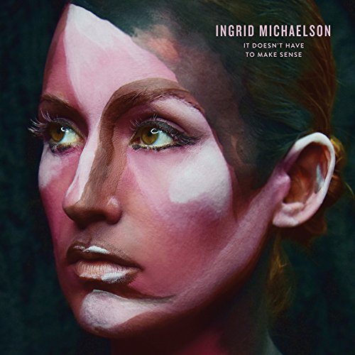 Ingrid Michaelson/It Doesn't Have To Make Sense@LP