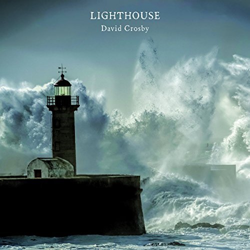 David Crosby/Lighthouse