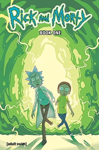 Zac Gorman/Rick and Morty Book 1